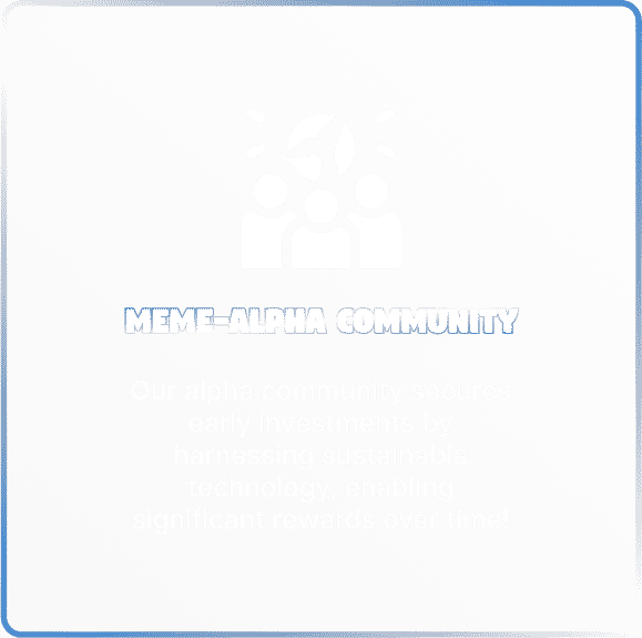 Meme Alpha Community
